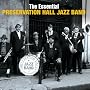 The Essential Preservation Hall Jazz Band The Essential Preservation Hall Jazz Band