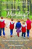 What Color is Monday? How Autism Changed One Family for the Better