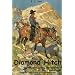 Diamond Hitch: The Pioneer Guides and Outfitters of Banff and Jasper