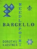 Needlepoint Bargello: Dorothy Kaestner 9780684139913: Needlepoint Bargello