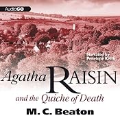 Agatha Raisin and the Quiche of Death: Agatha Raisin, Book 1 | M. C. Beaton