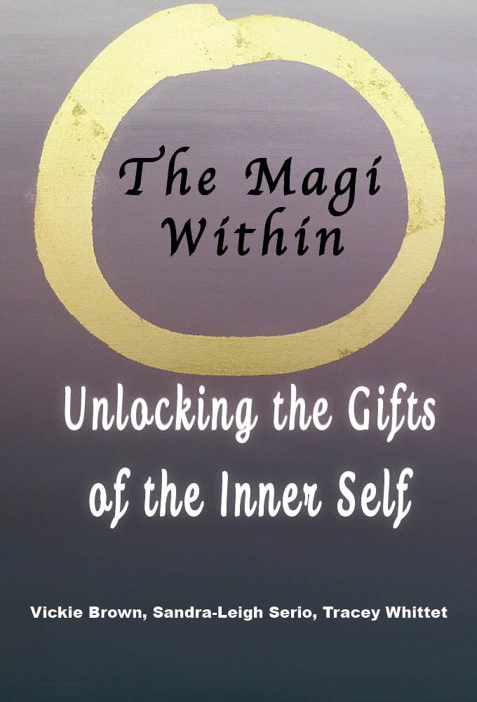 The Magi Within: Unlocking the Gifts of the Inner Self - Kindle ...