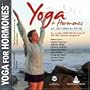 Yoga for Hormones with Julie Carmen