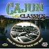 Cajun Classics: Kings of Cajun at Their Very Best