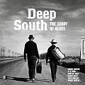 Deep South: The Story of Blues
