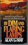 By Dim And Flaring Lamps