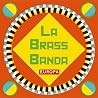 Bild des Albums von Labrassbanda