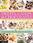 The Complete Step-by-step Guide to Making Sweets, Candy & Chocolates