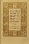 A Source Book in Mathematics, 1200-1800
