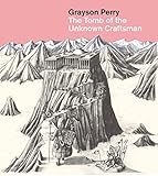 The tomb of the unknown craftsman