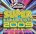 Karaoke - Super Karaoke Hits 2009