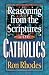 Books : Reasoning from the Scriptures with Catholics