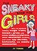 Books : The Sneaky Book for Girls: How to Perform Sneaky Magic Tricks, Escape a Grasp, Use Snea