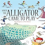 When the alligator came to play