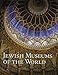 Jewish Museums of the World