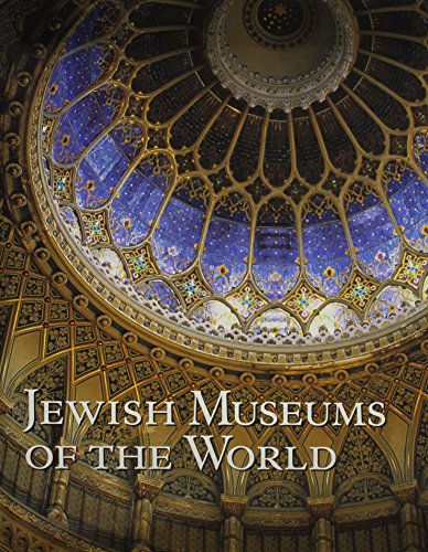Jewish Museums of the World