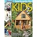 Backyards for Kids: Playhouses, Sandboxes, Tree Forts, Swing Sets, Sports Areas, and More