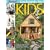 Backyards for Kids: Playhouses, Sandboxes, Tree Forts, Swing Sets, Sports Areas, and More