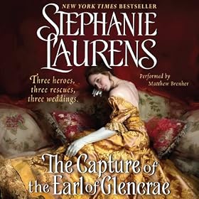 The Capture of the Earl of Glencrae: A Cynster Novel (Unabridged)