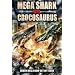 Mega Shark Vs Crocosaurus [DVD]