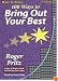 100 Ways To Bring Out Your Best