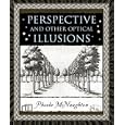Perspective and Other Optical Illusions (Wooden Books)