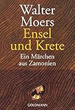Ensel und Krete: Ein M&auml;rchen aus Zamonien