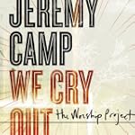 We Cry Out: Worship Project