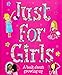 Just for Girls: A Book About Growing Up RS.175.00