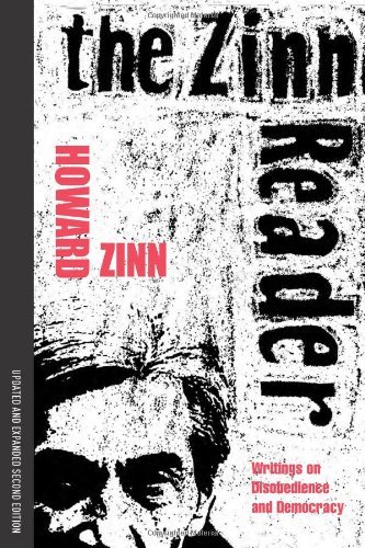 The Zinn Reader: Writings on Disobedience and Democracy Book Image