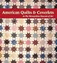 American Quilts & Coverlets in the Metropolitan Museum of Art