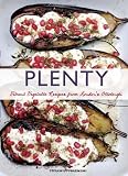 Plenty: Vibrant Recipes from Londons Ottolenghi by Ottolenghi, Yotam Reprint Edition (3/23/2011)