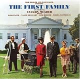 The First Family: Complete by Vaughn Meader The First Family: Complete by Vaughn Meader