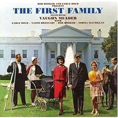 The First Family: Complete by Vaughn Meader