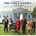 The First Family: Complete by Vaughn Meader