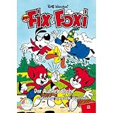 Fix & Foxi Vol.2 - Der Au�erirdische und andere spannende Abenteuer