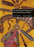 Buy : An Anthology of Colonial and Postcolonial Short Fiction