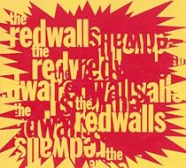 The Redwalls