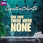 And Then There Were None (Dramatised) | [Agatha Christie]