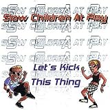 Let's Kick This Thing