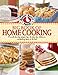 Gooseberry Patch Big Book of Home Cooking: Favorite family recipes, tips & ideas for delicious, comforting food at its best