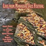Live from the Manassas Jazz Festival