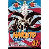 Naruto, Vol. 47 (Naruto (Graphic Novels))