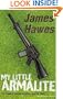 MY LITTLE ARMALITE