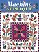 Image of Machine Applique: A Sampler of Techniques