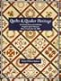 Quilts & Quaker Heritage: Selections From an Exhibition, Virginia Quilt Museum, May 3-September 22, 2008