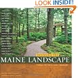 Designing the Maine Landscape by Theresa Mattor and Lucie Teegarden