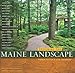 Designing the Maine Landscape