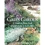 Gaia's Garden: A Guide to Home-Scale Permaculture by Toby Hemenway
