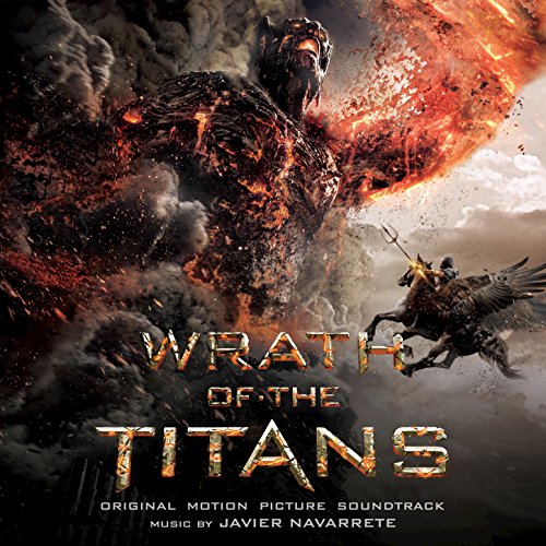 Wrath Of The Titans: Original Motion Picture Soundtrack Javier Navarrete